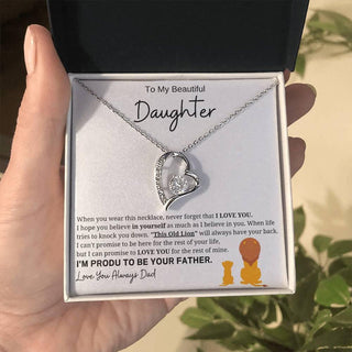 To My Daughter, Love Dad - My Love For You is Forever